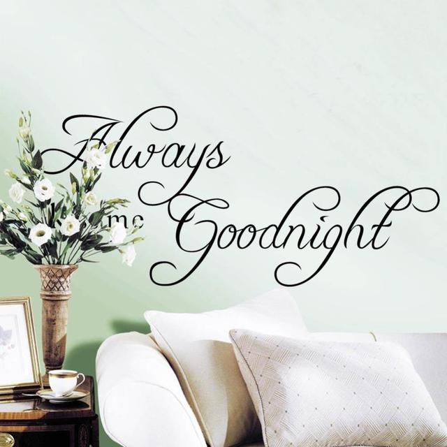Всегда поцелуй меня goodnight наклейки на стены цитата 2003 декоративные adesivo де parede съемный стикер стены