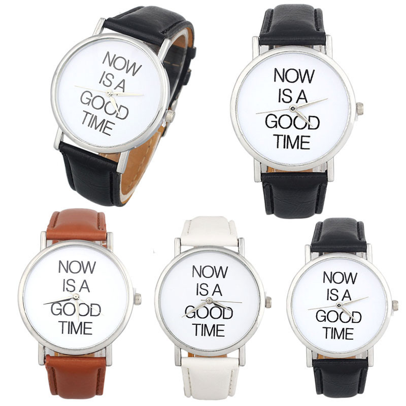  Hot Sale Watch Women Brand Fashion Relojes Mujer NOW IS A GOOD TIME Womens Band