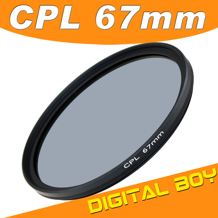 Digital Boy 1 . 67  CPL   C-PL   67   Canon 18-135 70-200 f/4L IS USM Nikon 18-105 z1