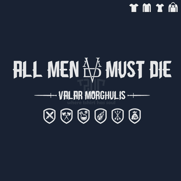 game of thrones original design all men must die men t shirt 100 180g ringspun cotton