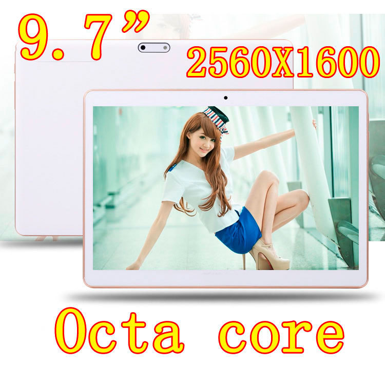 9 7 inch 8 core Octa Cores 2560X1600 IPS DDR 4GB ram 64GB 8 0MP 3G
