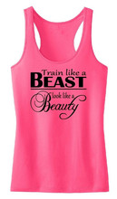 Train Like A Beast Tank Top Shirt Exercise Fitness Work Out Lady Woman Sport Fit Clothing