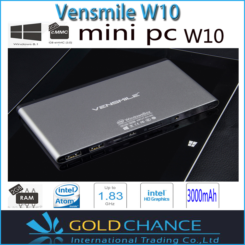 Vensmile W10 - Windows 8.1    2  32     CPU - Vensmile IPC002 Wintel 