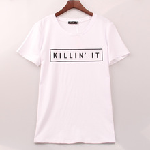 3 Colors Fashion T-shirt Women KILLIN’ IT Printed Printing T Shirt Women Tops Rock Cool Band Punk Tee Shirt Femme Woman Clothing