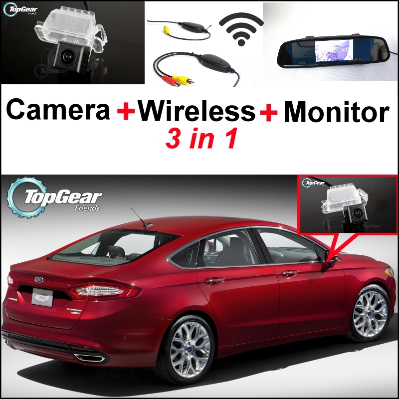 3 in1 Special Rear View Camera + Wireless Receiver + Mirror Monitor  DIY Parking System For Ford Fusion  2013~2015